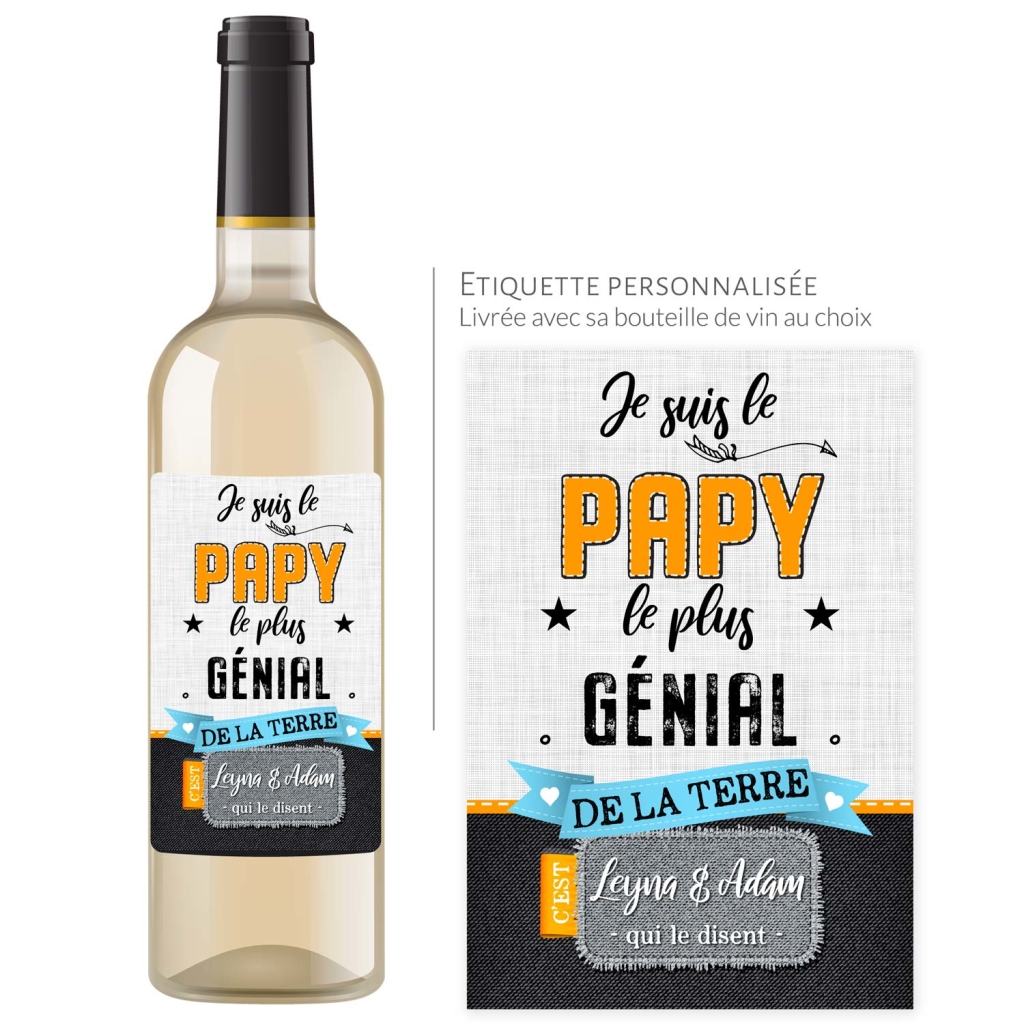 Cadeau papy Bouteille personnalisée je suis le papy le plus génial